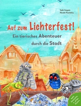 Auf zum Lichterfest. Ein tierisches Abenteuer durch die Stadt - Kasper Sabi