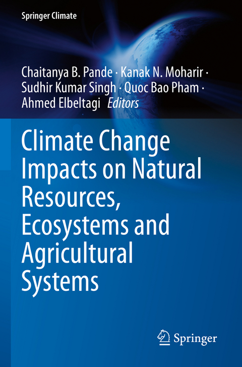 Climate Change Impacts on Natural Resources, Ecosystems and Agricultural Systems - 