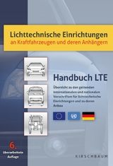 Lichttechnische Einrichtungen an Kraftfahrzeugen und deren Anhängern - Rainer Krautscheid, Hans-Peter David, Martin Kläne-Menke, Fred Löhrke, Andreas Röse, Frank Schroeppel, David Kohler, Marc Fischer