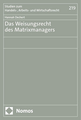 Das Weisungsrecht des Matrixmanagers - Hannah Dechert