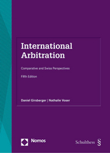 International Arbitration - Girsberger, Daniel; Voser, Nathalie