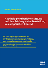 Nachhaltigkeitsberichterstattung (ESRS) und ihre Prüfung – eine Darstellung im europäischen Kontext - Markus Jordan