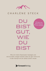 Du bist gut, wie du bist - Charlène Steck