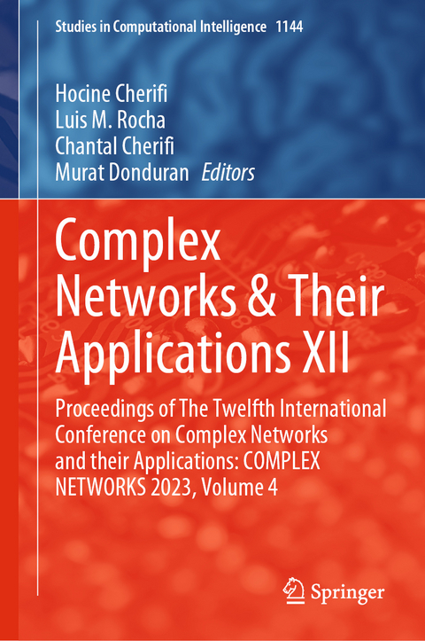 Complex Networks & Their Applications XII - 