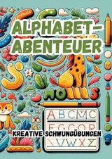 Alphabet-Abenteuer - Maxi Pinselzauber