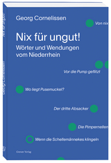 Nix für ungut! - Georg Cornelissen