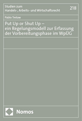 Put Up or Shut Up – ein Regelungsmodell zur Erfassung der Vorbereitungsphase im WpÜG - Pablo Tretow