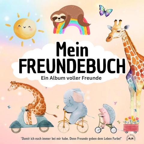 Mein FREUNDEBUCH - Ein Album voller Freunde! "Damit ich euch immer bei mir habe. Denn Freunde geben dem Leben Farbe!" - Michael Repkowsky