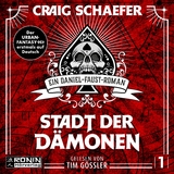 Stadt der Dämonen - Craig Schaefer