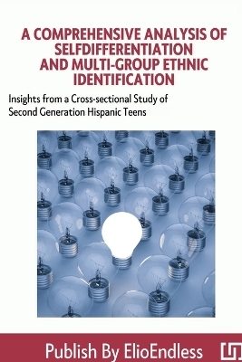 A Comprehensive Analysis of Self-differentiation and Multi-group Ethnic Identification - Nizel Fernandez