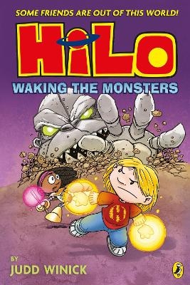 Hilo: Waking the Monsters - Judd Winick