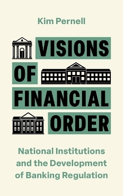 Visions of Financial Order - Kim Pernell