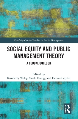 Social Equity and Public Management Theory - 