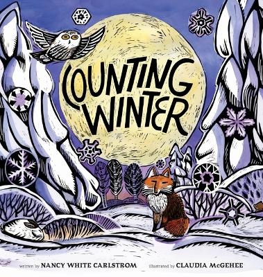 Counting Winter - Nancy White Carlstrom