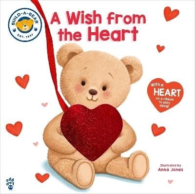 Build-A-Bear: A Wish from the Heart - Build-A-Bear Workshop / Odd Dot