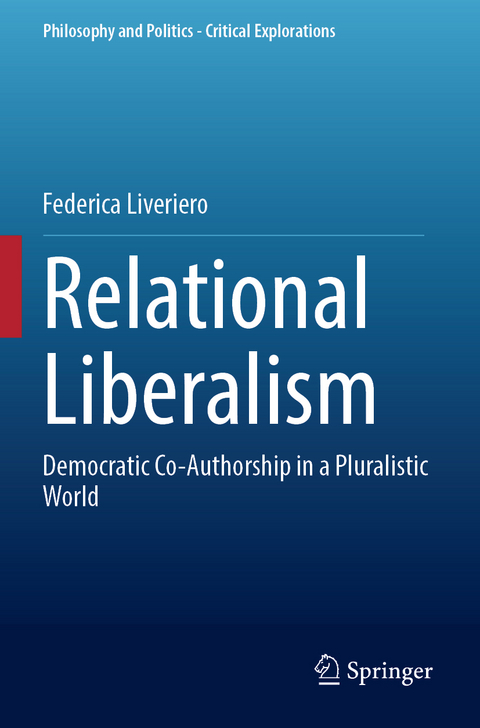 Relational Liberalism - Federica Liveriero