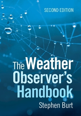 The Weather Observer's Handbook - Stephen Burt