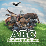 Abc Animal Rhymes -  Karen A. Markland