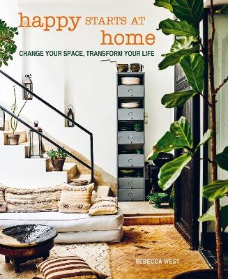 Happy Starts at Home - Rebecca West