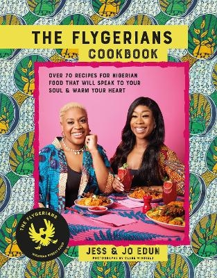 The Flygerians Cookbook - Jess Edun, Jo Edun