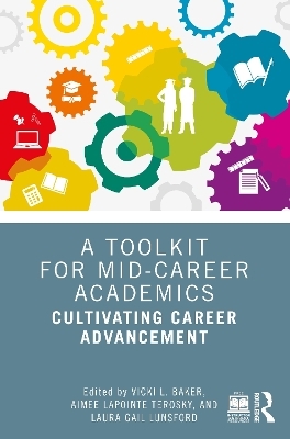 A Toolkit for Mid-Career Academics - 