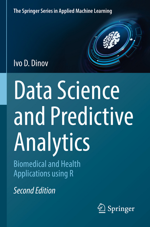 Data Science and Predictive Analytics - Ivo D. Dinov