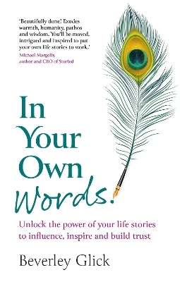 In Your Own Words - Beverley Glick