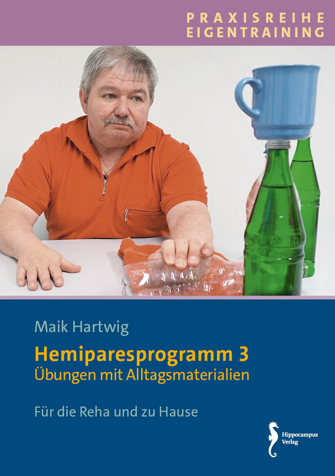 Hemipareseprogramm 3 - Maik Hartwig