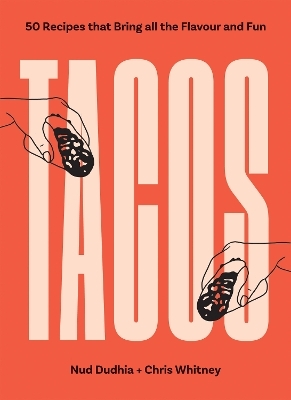 TACOS - Nud Dudhia, Chris Whitney