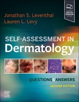 Self-Assessment in Dermatology - Leventhal, Jonathan; Levy, Lauren L.