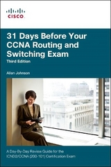 31 Days Before Your CCNA Routing and Switching Exam - Johnson, Allan