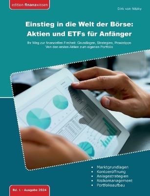 Einstieg in die Welt der Börse: Aktien und ETFs für Anfänger - Dirk von Nitzky