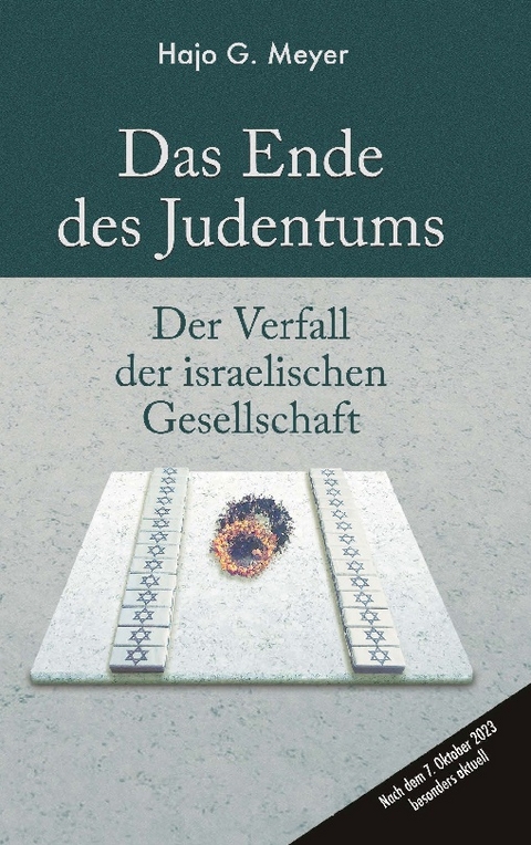 Das Ende des Judentums - Hajo G. Meyer