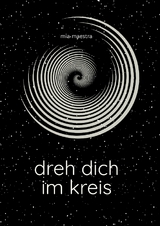 Dreh dich im Kreis - Mia Maestra