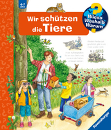 Wieso? Weshalb? Warum?, Band 43: Wir schützen die Tiere - Andrea Erne