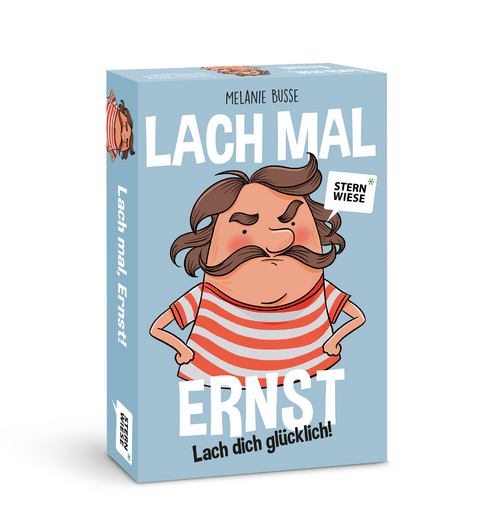 Lach mal, Ernst! - Melanie Busse