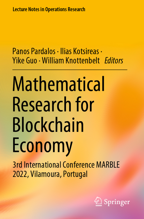 Mathematical Research for Blockchain Economy - 