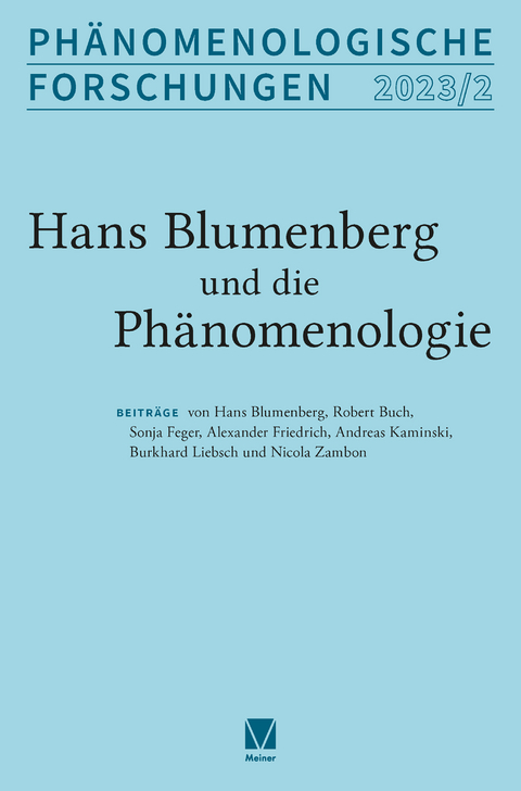 Hans Blumenberg und die Phänomenologie - 