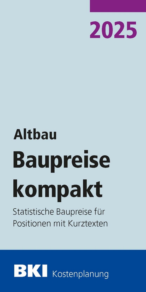 BKI Baupreise kompakt Altbau 2025 - 