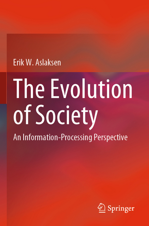 The Evolution of Society - Erik W. Aslaksen