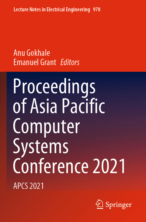 Proceedings of Asia Pacific Computer Systems Conference 2021 - 