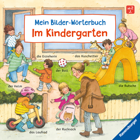 Mein Bilder-Wörterbuch: Im Kindergarten - Susanne Gernhäuser