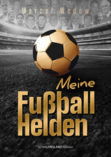 Meine Fußballhelden - Marcel Wedow