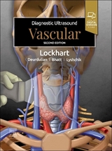 Diagnostic Ultrasound: Vascular - Lockhart, Mark E.