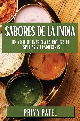 Sabores de la India - Priya Patel