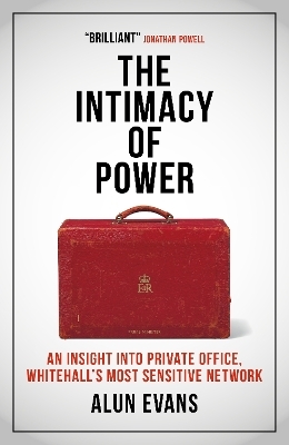 The Intimacy of Power - Alun Evans