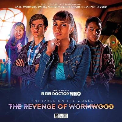 Rani Takes on the World: The Revenge of Wormwood - Lizbeth Myles, Alison Winter, Jonathan Morris