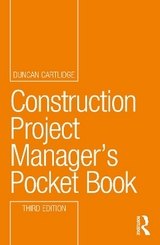 Construction Project Manager’s Pocket Book - Cartlidge, Duncan