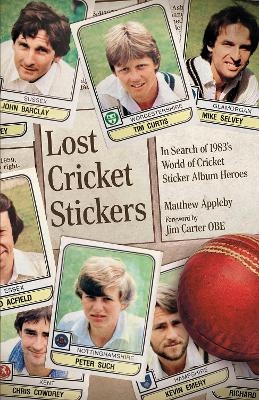 Lost Cricket Stickers - Matt Appleby