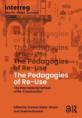 The Pedagogies of Re-Use - 